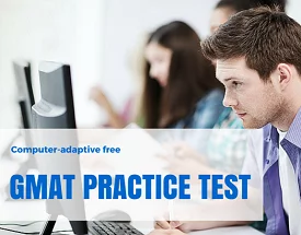 Computer-Adaptive Free GMAT Practice Test