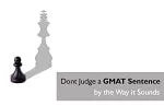 Don’t Judge a GMAT Sentence by the Way it Sounds