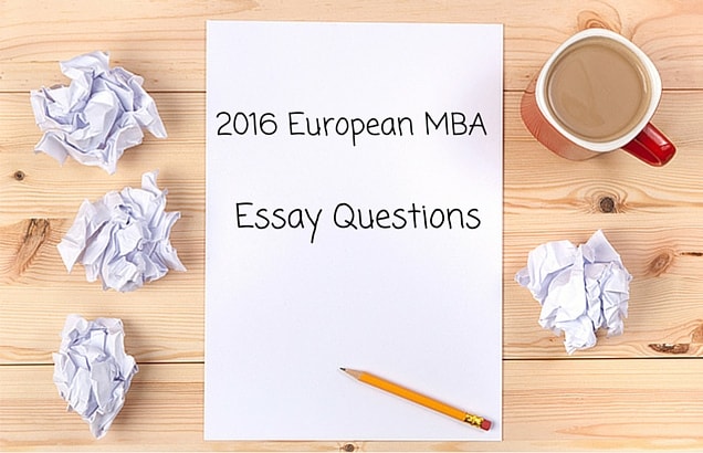 2016 European MBA Essay Question