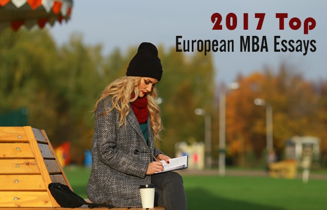 2017 Top European MBA Essays