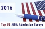 2016 Top US MBA Admission Essays