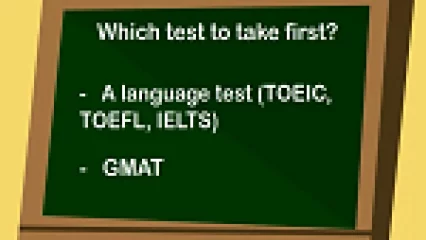 Better to Study TOEFL or GMAT First? (Video)