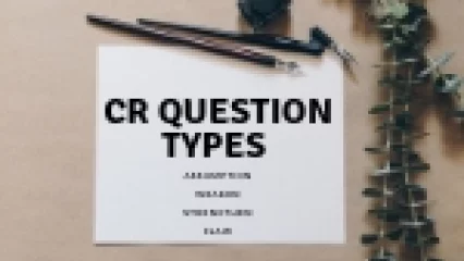 Critical Reasoning Question Types (Quick Reads)