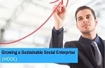 Growing a Sustainable Social Enterprise (MOOC)