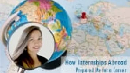 How Internships Abroad Prepared Me for a Career