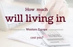 Living Costs in Western Europe: Study the Good Life