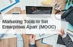 Marketing Tools to Set Enterprises Apart (MOOC)