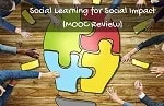 Social Learning for Social Impact (MOOC Review)