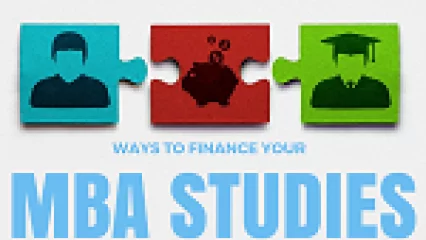 The Best Way to Finance MBA Studies